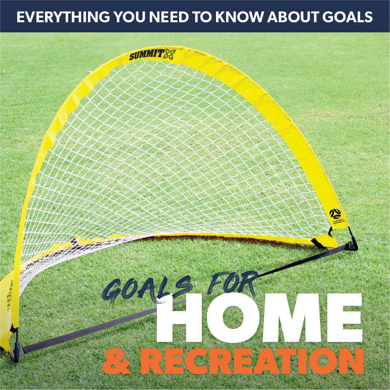 Informative Guide to Soccer Goals for Home and Recreational use