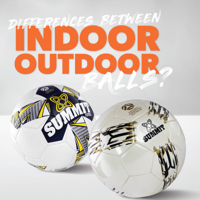 What is the differences between indoor and outdoor balls?