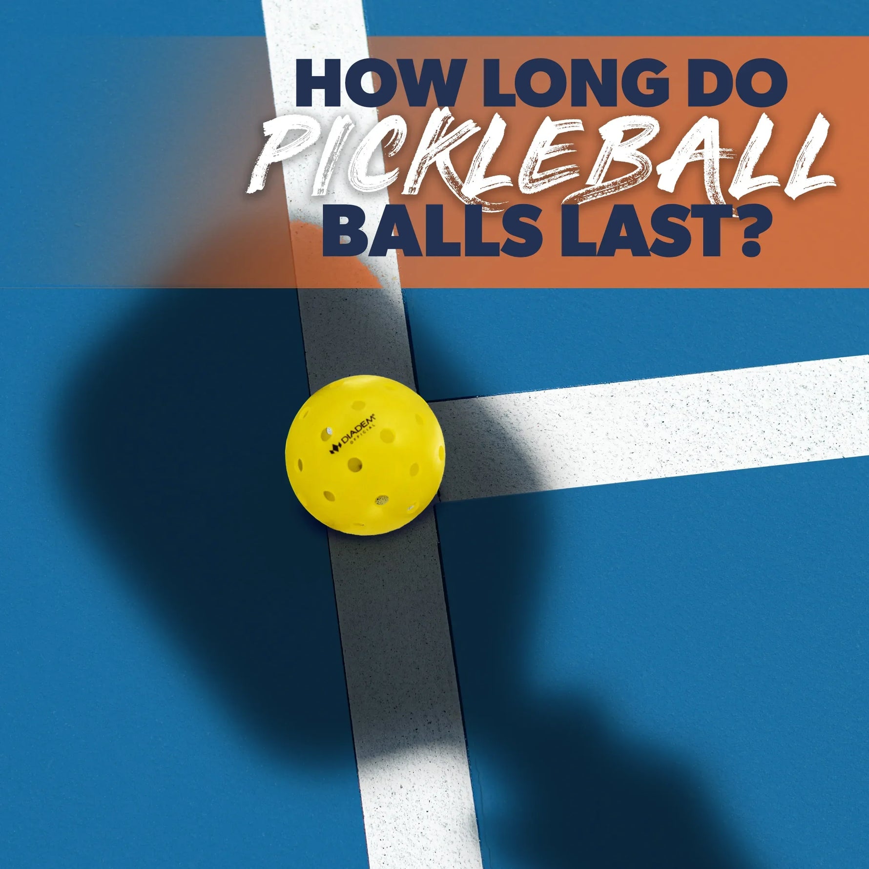 How Long Do Pickleball Balls Last? Signs It’s Time to Replace